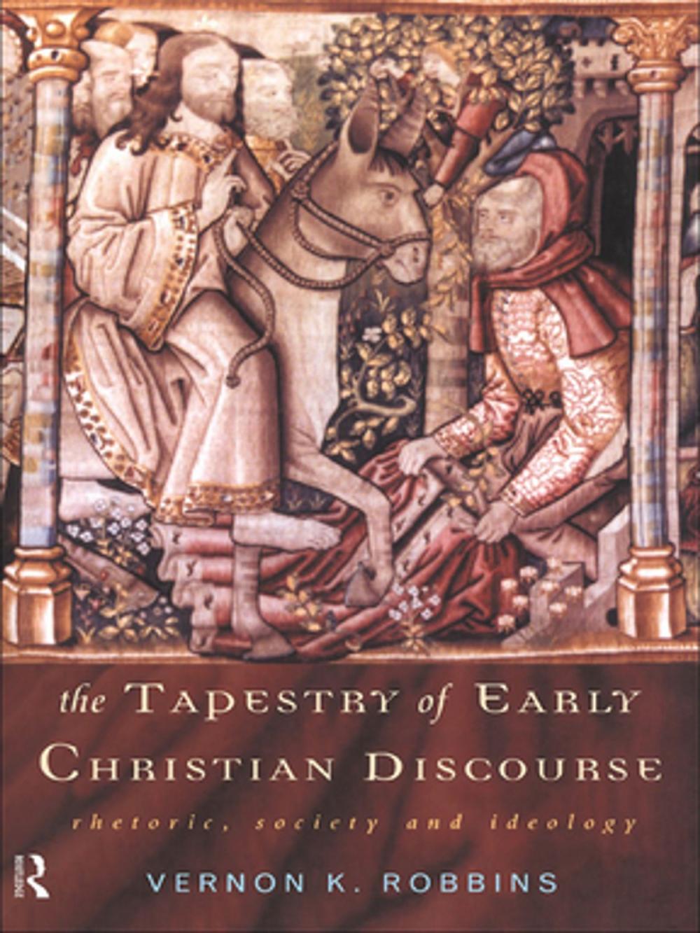 Big bigCover of The Tapestry of Early Christian Discourse