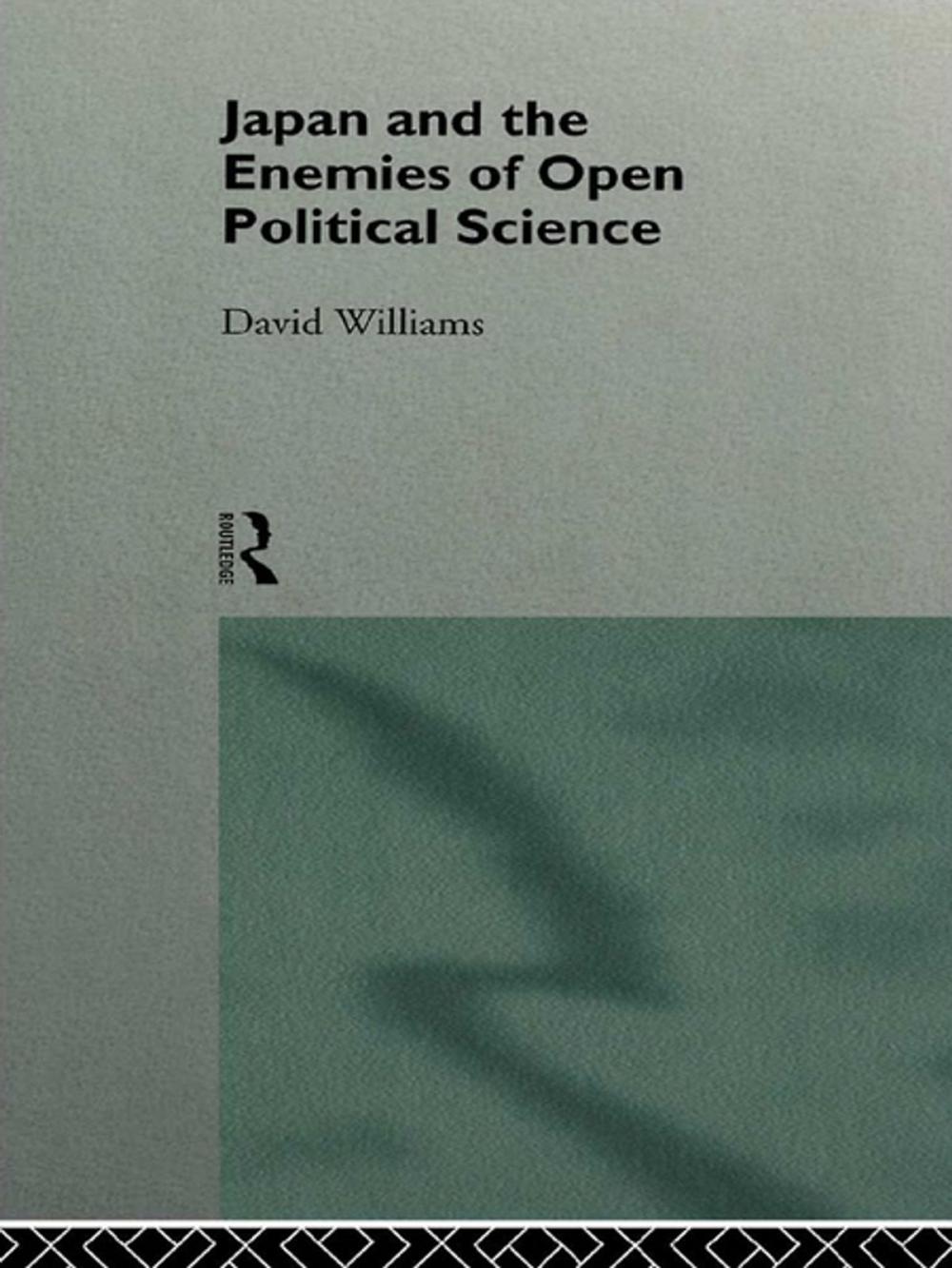 Big bigCover of Japan and the Enemies of Open Political Science