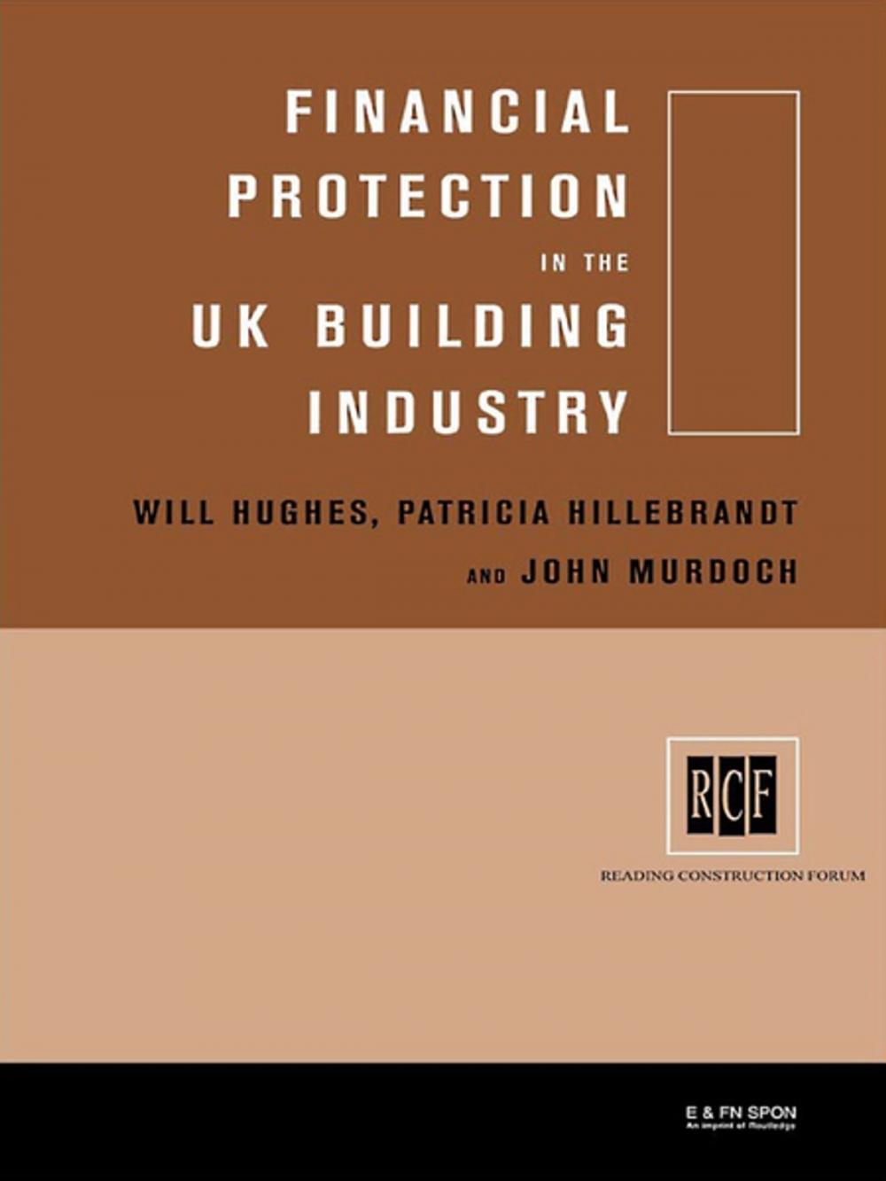 Big bigCover of Financial Protection in the UK Building Industry