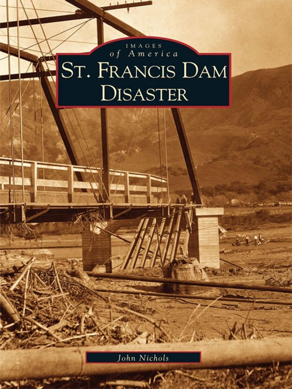 Big bigCover of St. Francis Dam Disaster