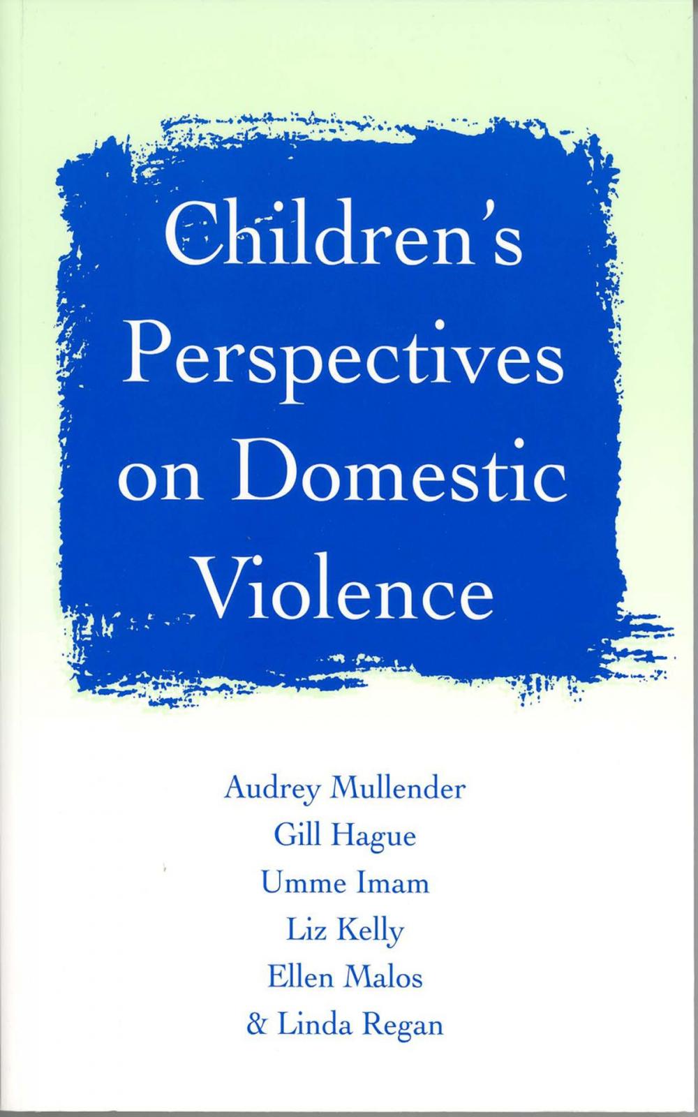 Big bigCover of Children's Perspectives on Domestic Violence