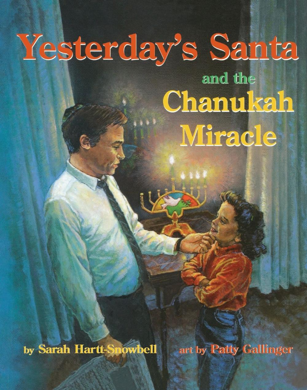 Big bigCover of Yesterday's Santa and the Chanukah Miracle