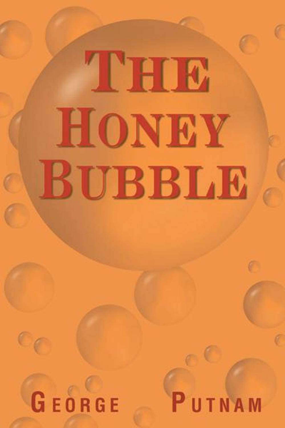 Big bigCover of The Honey Bubble