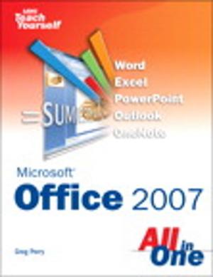 Cover of the book Sams Teach Yourself Microsoft Office 2007 All in One by George V. Frisk