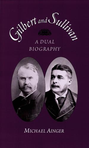 Cover of the book Gilbert and Sullivan by Peter J. Levinson