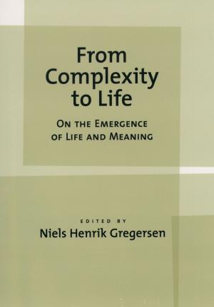 Cover of the book From Complexity to Life by 