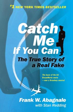 Cover of the book Catch Me If You Can by Thomas Albert Jr