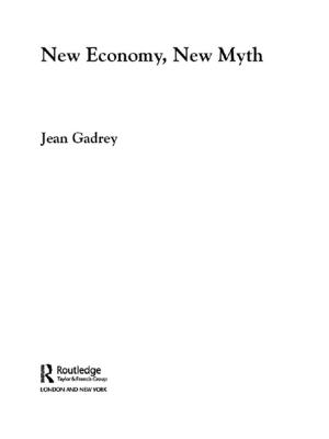 Cover of the book New Economy, New Myth by Huw Walmsley-Evans
