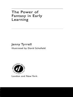 bigCover of the book The Power of Fantasy in Early Learning by 
