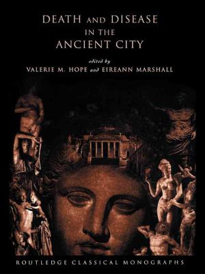 Cover of the book Death and Disease in the Ancient City by Phillip O'Hara