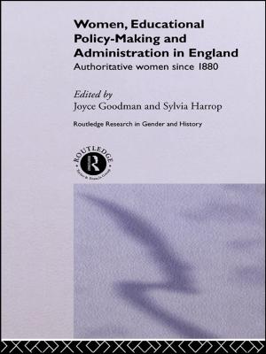 Cover of the book Women, Educational Policy-Making and Administration in England by 