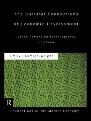 Book cover of The Cultural Foundations of Economic Development