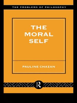 Cover of the book The Moral Self by George A. Gescheider, John H. Wright, Ronald T. Verrillo