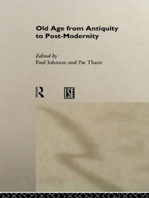 Cover of the book Old Age from Antiquity to Post-Modernity by Michael Curry