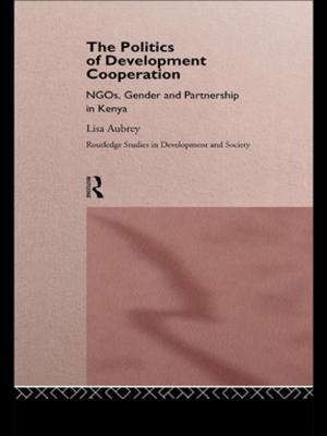 Cover of the book The Politics of Development Co-operation by Kate Wright
