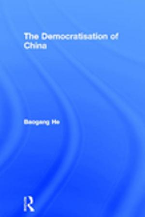 Cover of the book The Democratisation of China by Sylvia McNamara, Gill Moreton