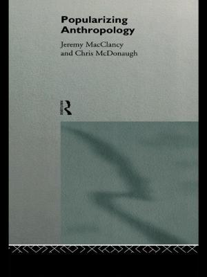 Cover of the book Popularizing Anthropology by John Critchley