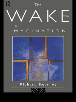 Cover of the book The Wake of Imagination by Adrienne Curry, Peter Flett, Ivan Hollingsworth