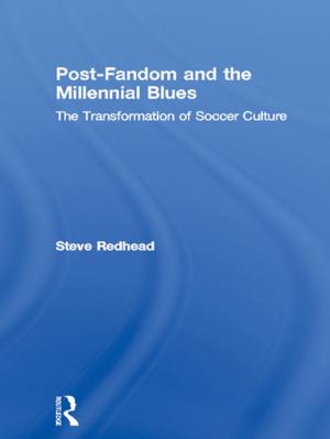 Cover of the book Post-Fandom and the Millennial Blues by 