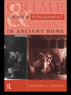 Cover of the book Crime and Punishment in Ancient Rome by Cecilia Wee