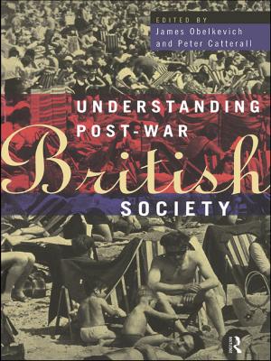 Cover of the book Understanding Post-War British Society by MArk Hazard