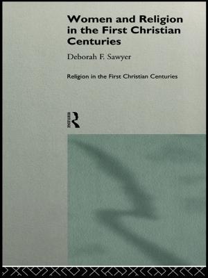 Cover of the book Women and Religion in the First Christian Centuries by John Dixon, Louise Scura, Richard Carpenter, Paul Sherman