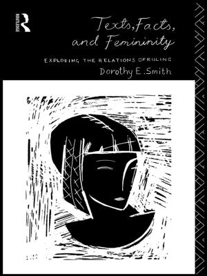 Cover of the book Texts, Facts and Femininity by Brian Elliott