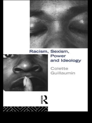 Cover of the book Racism, Sexism, Power and Ideology by Arthur Lovejoy