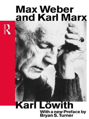Book cover of Max Weber and Karl Marx