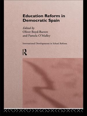 Cover of the book Education Reform in Contemporary Spain by Jack J. Phillips, Ron Stone, Patricia Phillips