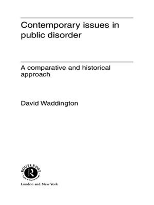 Cover of the book Contemporary Issues in Public Disorder by James D. Seymour, Cao Changching, Cao Changching
