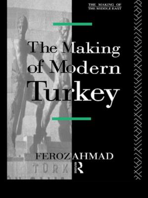 Cover of the book The Making of Modern Turkey by Christopher R Cotter, David G. Robertson