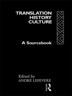 Cover of the book Translation/History/Culture by Stephen Wonderlich, James Mitchell, Martine de Zwaan