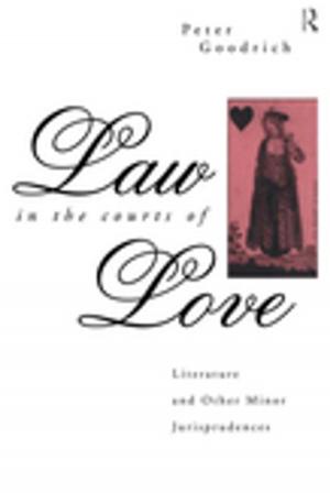Cover of the book Law in the Courts of Love by Sanja Tišma, Ana Marija Boromisa, Ana Pavičić Kaselj