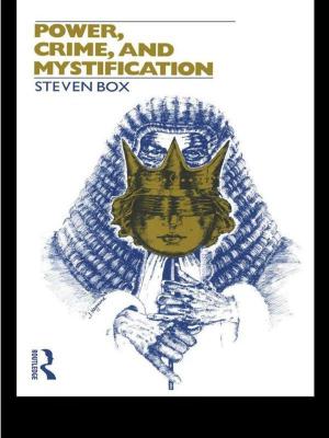 Cover of the book Power, Crime and Mystification by Letitia C Pallone, William E Prendergast