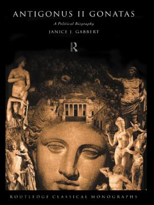 Cover of the book Antigonus II Gonatas by Ian Rothmann, Cary L. Cooper
