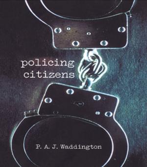 Cover of the book Policing Citizens by Janne Haaland Matlary, Øyvind Østerud