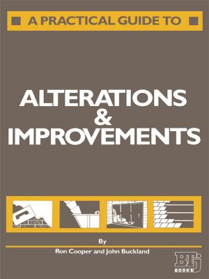 Cover of the book A Practical Guide to Alterations and Improvements by Shih-Yang Lin, Ngoc Thanh Thuy Tran, Sheng-Lin Chang, Wu-Pei Su, Ming-Fa Lin