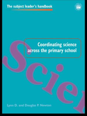 Cover of the book Coordinating Science Across the Primary School by Pie Corbett, Julia Strong