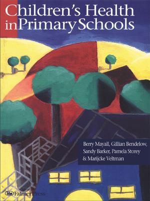 Cover of the book Children's Health In Primary Schools by 