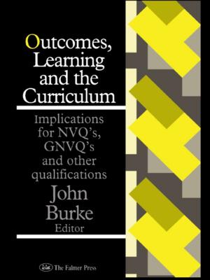 Cover of the book Outcomes, Learning And The Curriculum by Sandra van Thiel