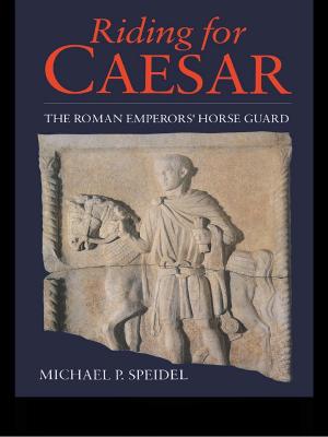 Cover of the book Riding for Caesar by Alex Conte