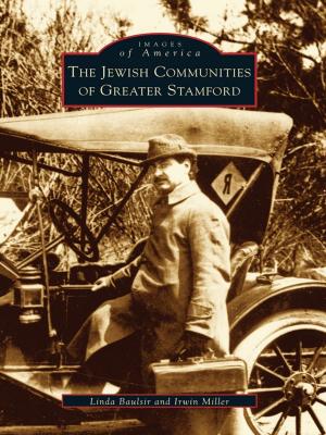 Cover of the book The Jewish Communities of Greater Stamford by John Boyette