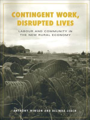 Book cover of Contingent Work, Disrupted Lives