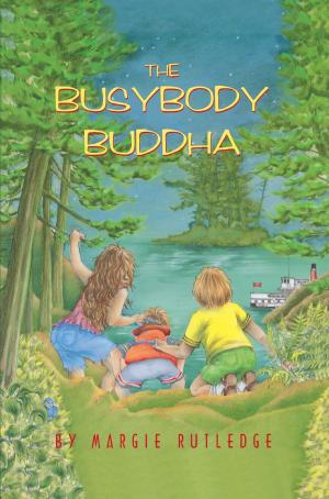 Cover of the book The Busybody Buddha by Francine Legaré