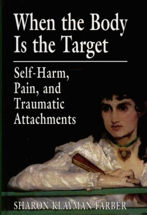 Cover of the book When the Body Is the Target by Ellen Frankel