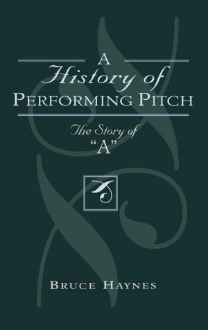 Cover of the book A History of Performing Pitch by David Cooper