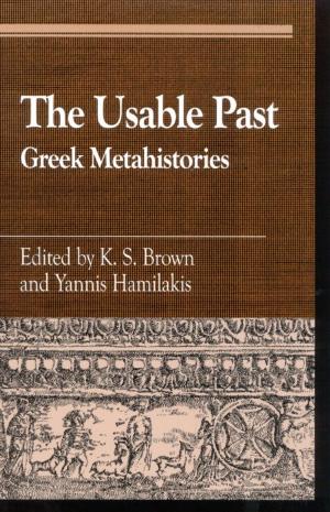 Cover of the book The Usable Past by Raphael Sassower, Professor and Chair of Philosophy, University of Colorado