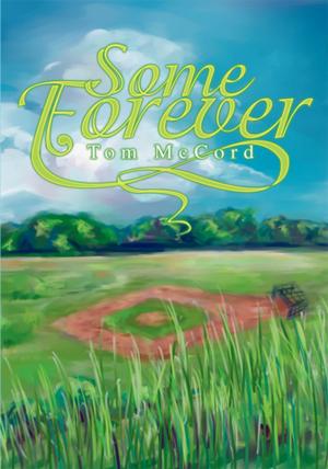 Cover of the book Some Forever by R. Eugene Spitzer