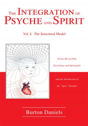 Cover of the book The Integration of Psyche and Spirit by Andreas Zimmermann